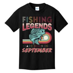 Fishing Legends Are Born In September Kids T-Shirt