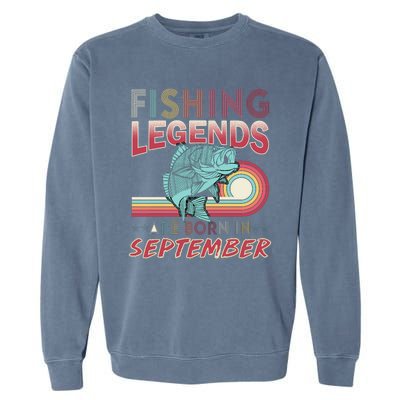 Fishing Legends Are Born In September Garment-Dyed Sweatshirt