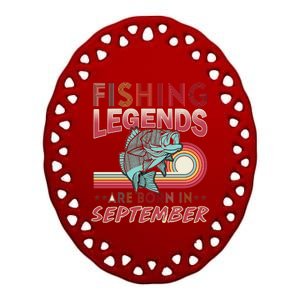 Fishing Legends Are Born In September Ceramic Oval Ornament