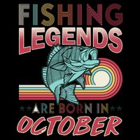Fishing Legends Are Born In October Tall T-Shirt