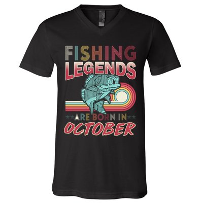 Fishing Legends Are Born In October V-Neck T-Shirt