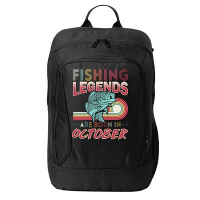 Fishing Legends Are Born In October City Backpack