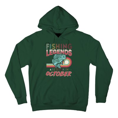 Fishing Legends Are Born In October Hoodie