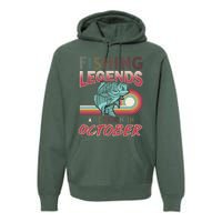 Fishing Legends Are Born In October Premium Hoodie