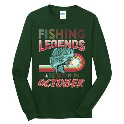 Fishing Legends Are Born In October Tall Long Sleeve T-Shirt