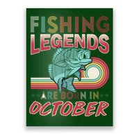 Fishing Legends Are Born In October Poster