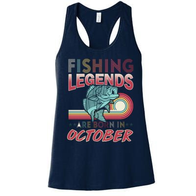 Fishing Legends Are Born In October Women's Racerback Tank