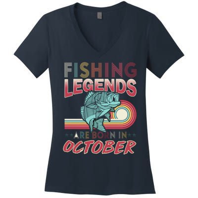 Fishing Legends Are Born In October Women's V-Neck T-Shirt