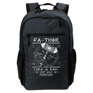 Fathor Like A Dad Just Way Mightier Fathers Day Viking Gift Daily Commute Backpack