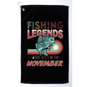 Fishing Legends Are Born In November Platinum Collection Golf Towel