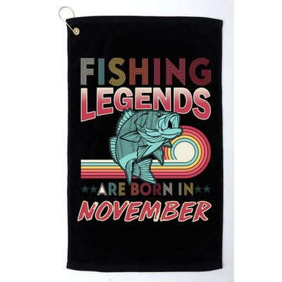 Fishing Legends Are Born In November Golf Towel