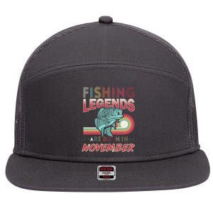 Fishing Legends Are Born In November 7 Panel Mesh Trucker Snapback Hat