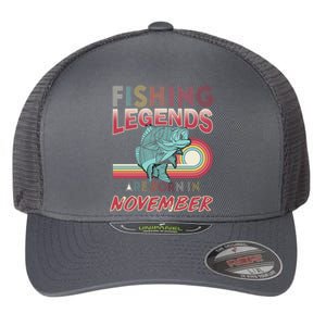 Fishing Legends Are Born In November Flexfit Unipanel Trucker Cap