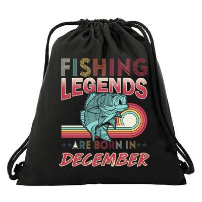 Fishing Legends Are Born In December Drawstring Bag