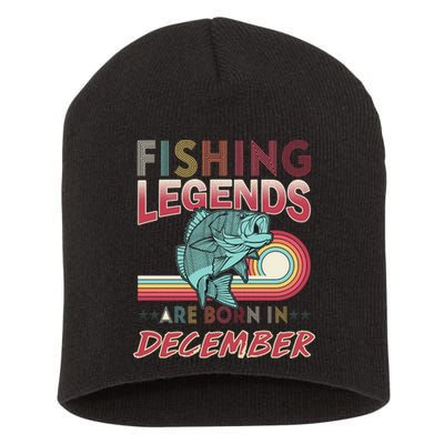 Fishing Legends Are Born In December Short Acrylic Beanie