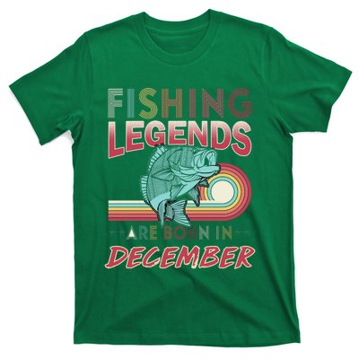 Fishing Legends Are Born In December T-Shirt