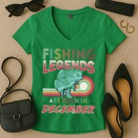 Fishing Legends Are Born In December Women's V-Neck T-Shirt