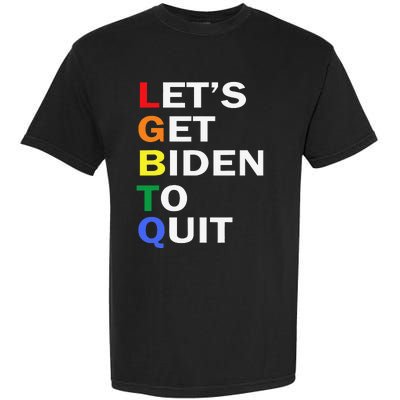 Funny LGBTQ Anti Biden Let's Get Biden To Quite Garment-Dyed Heavyweight T-Shirt