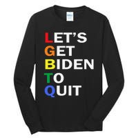 Funny LGBTQ Anti Biden Let's Get Biden To Quite Tall Long Sleeve T-Shirt