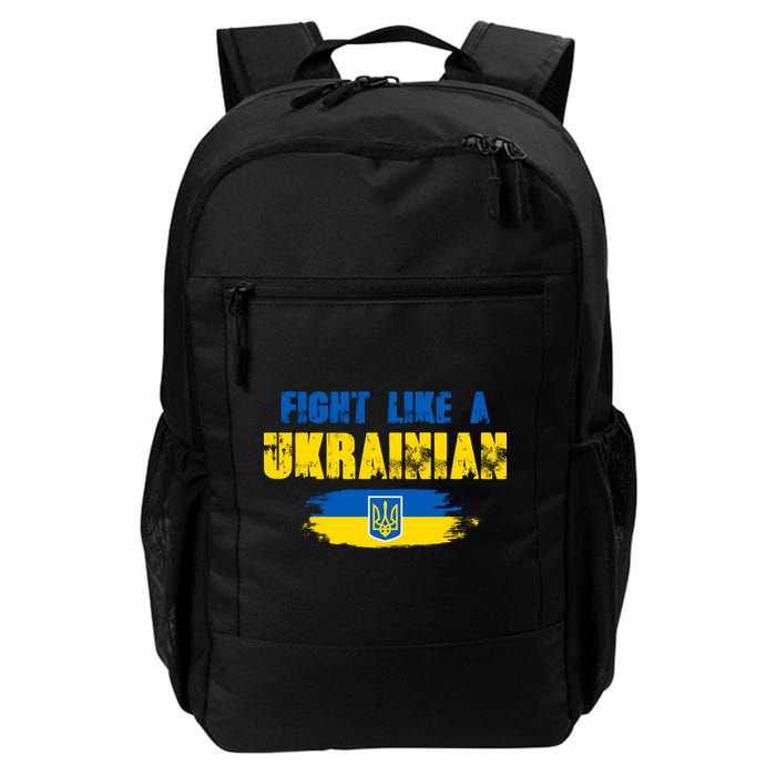 Fight Like A Ukrainian I Stand With Ukraine Support Trident Flag Backpack