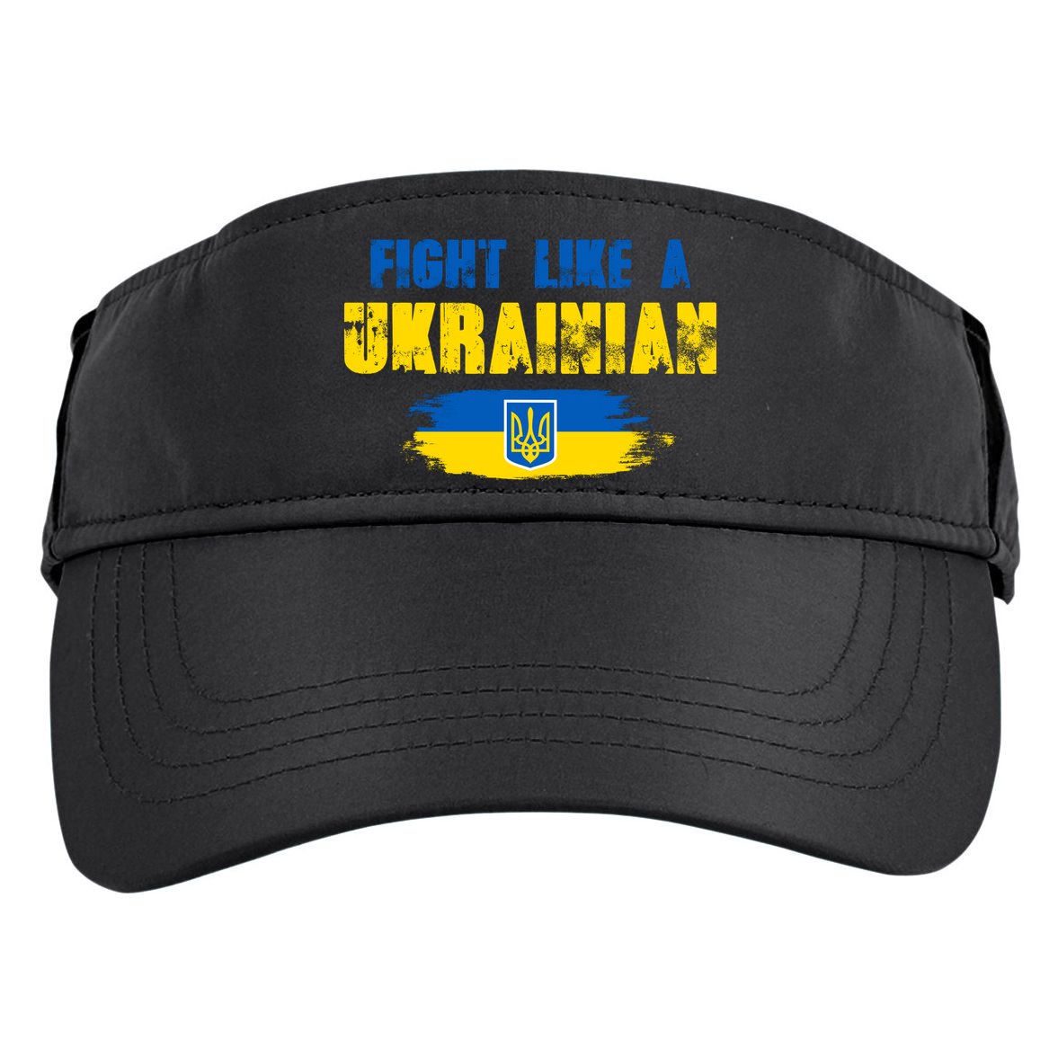 Fight Like A Ukrainian I Stand With Ukraine Support Trident Flag Adult Drive Performance Visor