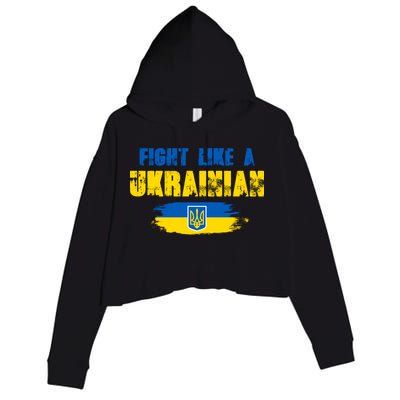 Fight Like A Ukrainian I Stand With Ukraine Support Trident Flag Crop Fleece Hoodie