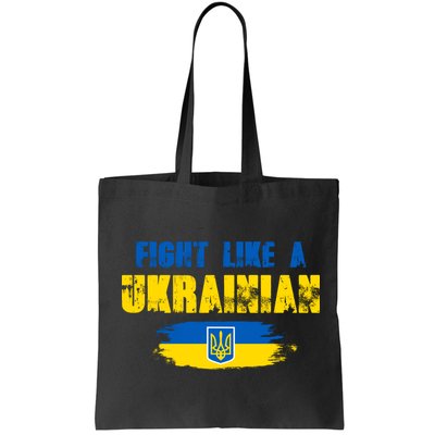 Fight Like A Ukrainian I Stand With Ukraine Support Trident Flag Bag