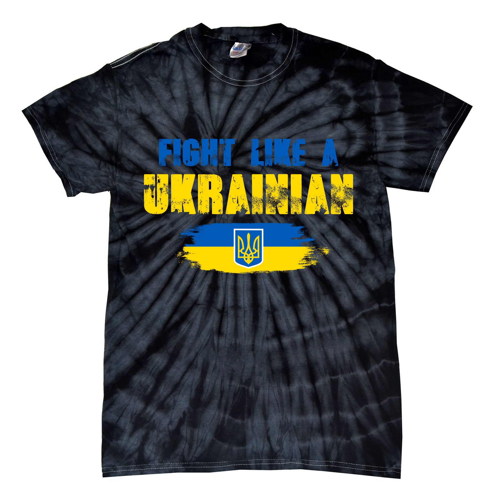 Fight Like A Ukrainian I Stand With Ukraine Support Trident Flag Tie-Dye T-Shirt