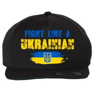 Fight Like A Ukrainian I Stand With Ukraine Support Trident Flag Wool Snapback Cap