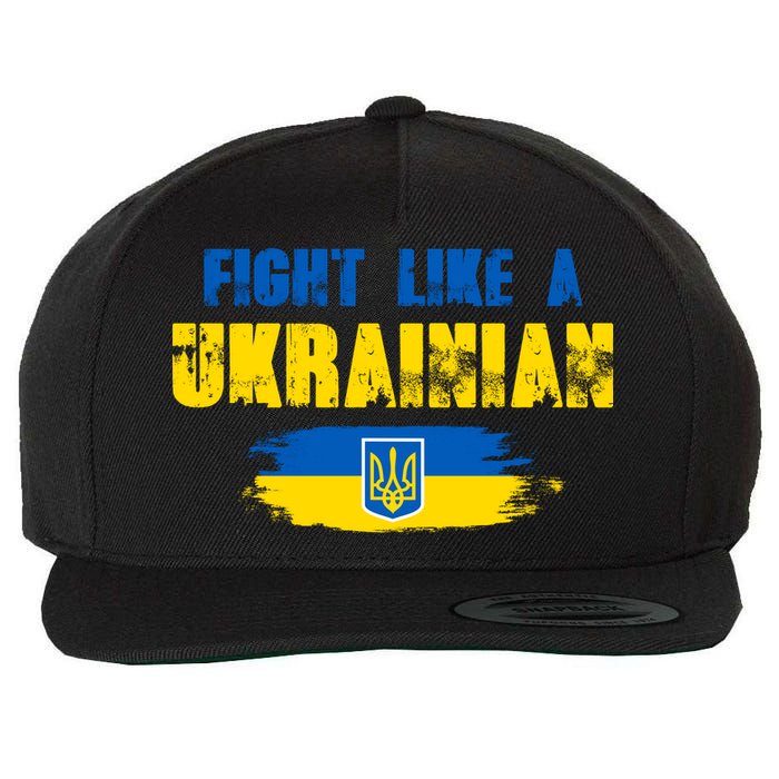 Fight Like A Ukrainian I Stand With Ukraine Support Trident Flag Wool Snapback Cap