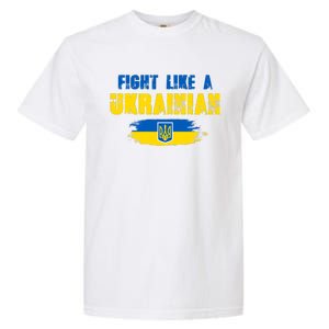 Fight Like A Ukrainian I Stand With Ukraine Support Trident Flag Garment-Dyed Heavyweight T-Shirt