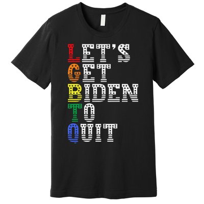 Funny LGBTQ Anti Biden Let's Get Biden To Quite Premium T-Shirt