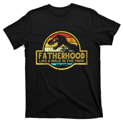 Fatherhood Like A Walk In The Park T-Shirt