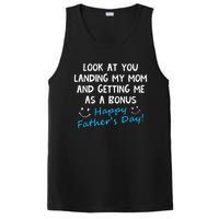 Funny Look At You Landing My Mom Getting Me As A Bonus Dad PosiCharge Competitor Tank