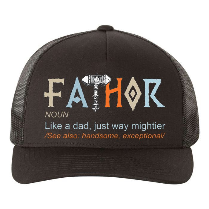 Fathor Like A Dad Just Way Mightier Fathers Day Viking Yupoong Adult 5-Panel Trucker Hat