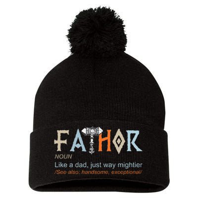 Fathor Like A Dad Just Way Mightier Fathers Day Viking Pom Pom 12in Knit Beanie