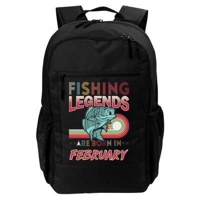 Fishing Legends Are Born In February Backpack