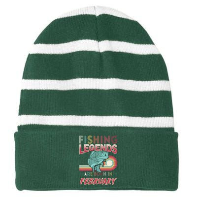 Fishing Legends Are Born In February Striped Beanie with Solid Band