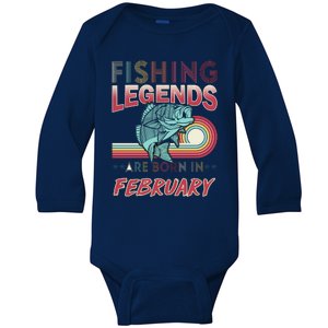 Fishing Legends Are Born In February Baby Long Sleeve Bodysuit