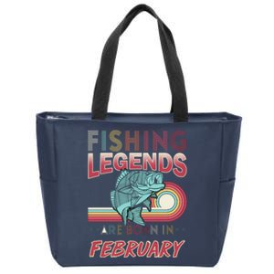 Fishing Legends Are Born In February Zip Tote Bag