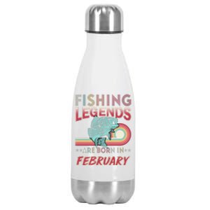 Fishing Legends Are Born In February Stainless Steel Insulated Water Bottle