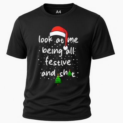 Funny Look At Me Being All Festive and Shits  Performance Shirt