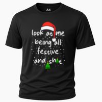 Funny Look At Me Being All Festive and Shits  Performance Shirt