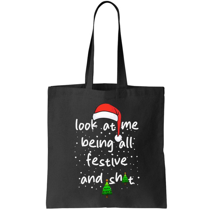 Funny Look At Me Being All Festive and Shits  Bag