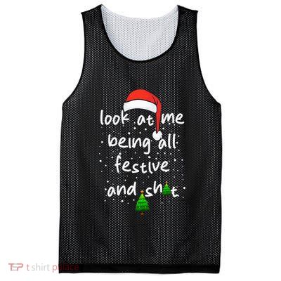 Funny Look At Me Being All Festive and Shits  Mesh Reversible Basketball Jersey Tank