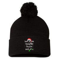 Funny Look At Me Being All Festive and Shits  Pom Pom 12in Knit Beanie