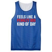 Feels Like A Penalty Box Kind Of Day Funny Hockey Player Gift Mesh Reversible Basketball Jersey Tank