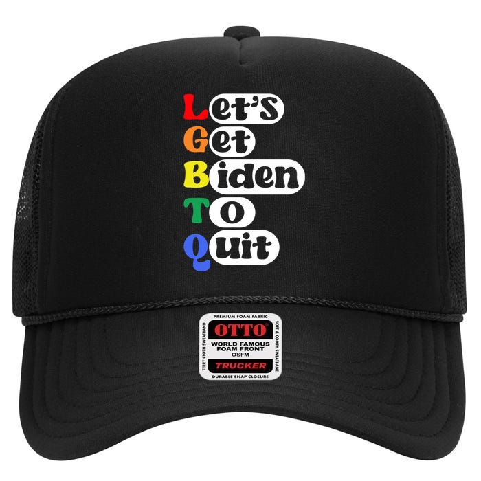 Funny LGBTQ Anti Biden Lets Get Biden To Quite High Crown Mesh Back Trucker Hat