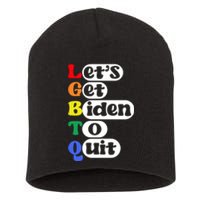 Funny LGBTQ Anti Biden Lets Get Biden To Quite Short Acrylic Beanie