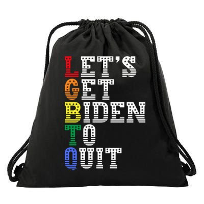 Funny LGBTQ Anti Biden Lets Get Biden To Quite Drawstring Bag